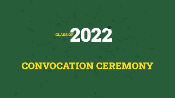 U of A Convocation Spring 2022 — June 16 (AM)