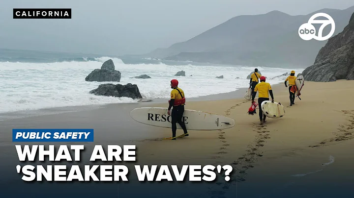Sneaker wave danger remains high along Northern California, officials warn