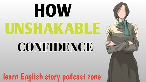Podcast for  Learning Shadowing||How to Build UNSHAKABLE Confidence||     Learning English Story 