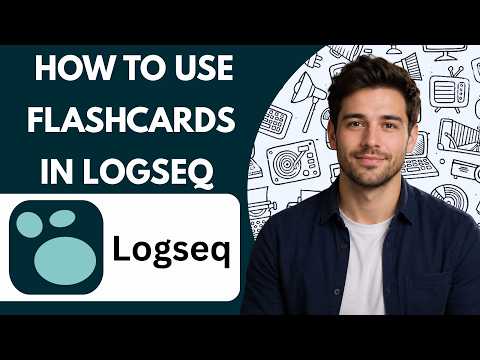 How to Use Flashcards in Logseq Full Guide 2026