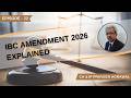 IBC Amendment 2026 explained