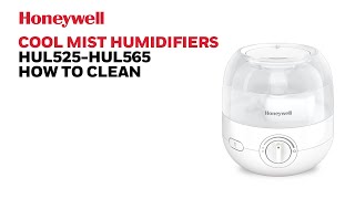 Honeywell Humidifiers HUL525 - HUL565 - How to Clean