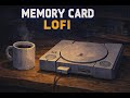 [Memory Card] – 45 Minute Retro Video Game Style Chill &amp; Study Beats