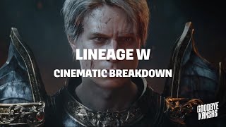 Lineage W | Cinematic Trailer Breakdown | Goodbye Kansas Studios