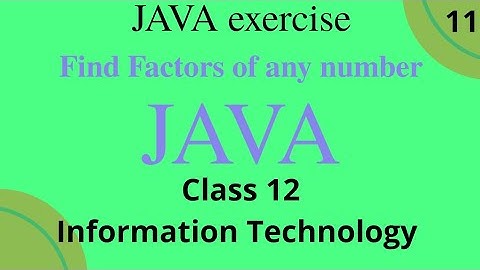 Find the factors of any number || class 12th information Technology term 2 Saral Programming