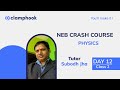 NEB Crash Course | Day 12| Class 2| Physics | Electricity Magnetism | Subodh Jha