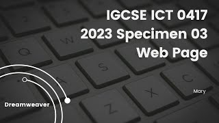 IGCSE ICT 0417 2023 Specimen Paper 3 Web Page (Dreamweaver)