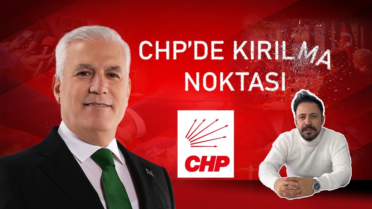 CHP’DE KIRILMA NOKTASI