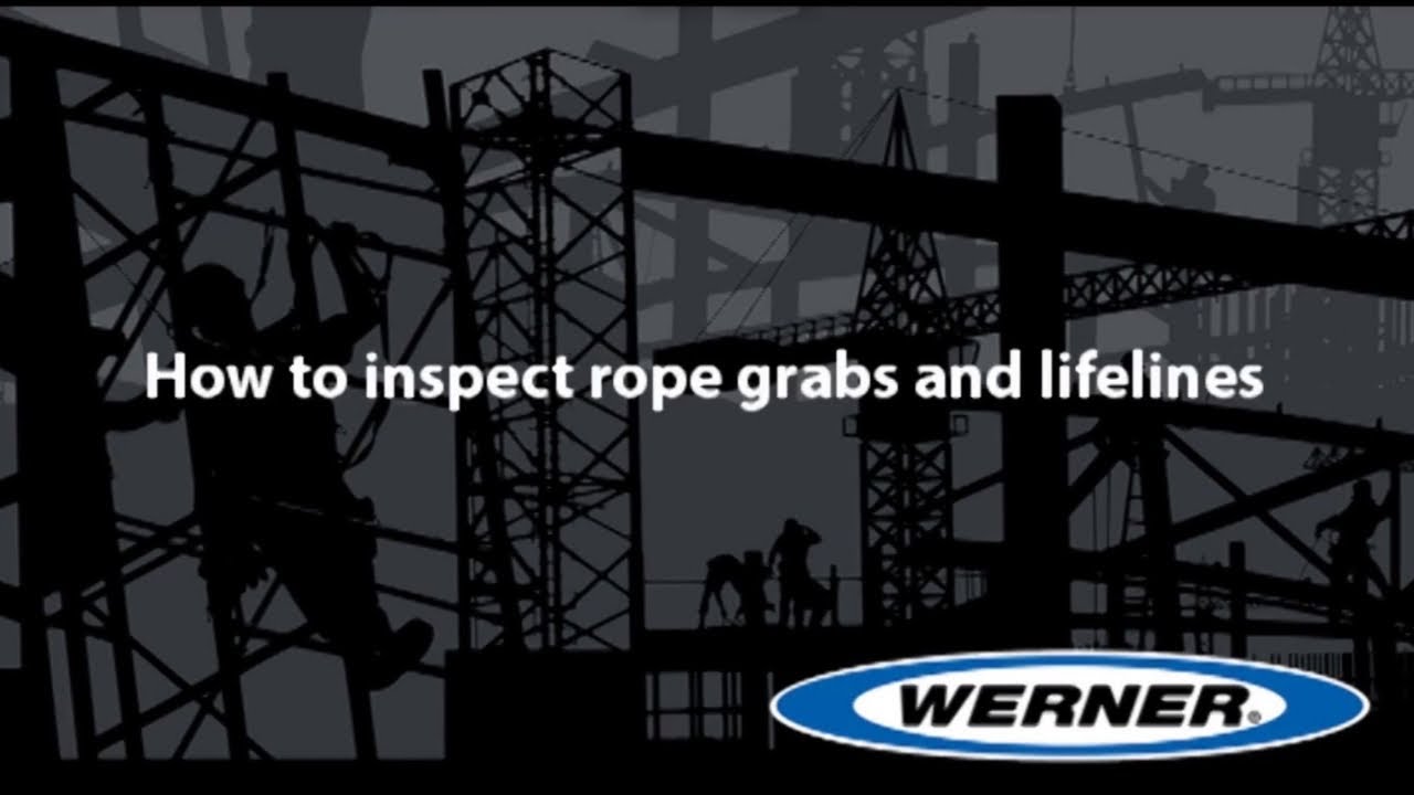 Werner Fall Protection How to inspect trailing and manual rope