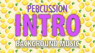 Percussion Intro | Powerful Drums for Intense Introductions