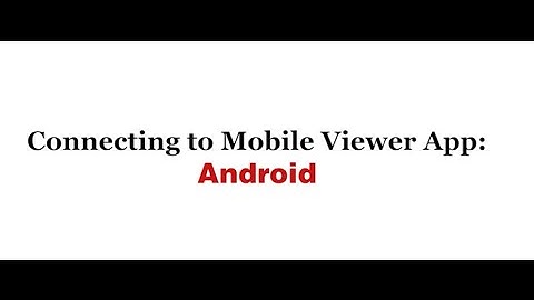 Thinkware Dash Cam: Connecting to Mobile Viewer App - Android