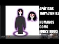 Apáticos impacientes  El apático   Humanos como monstruos Libro Podcast