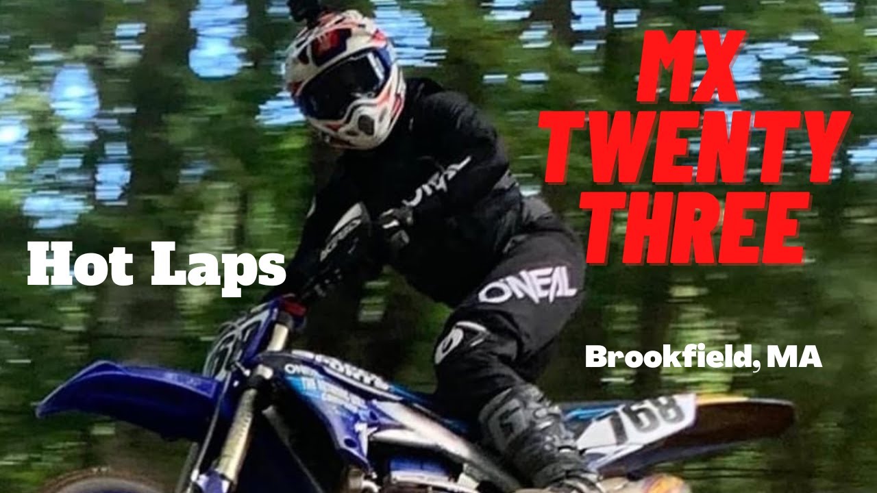 MX23 Brookfield, Massachusetts Motocross practice day - YouTube