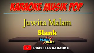 Juwita Malam slank Karaoke Musik Pop Tanpa Vokal