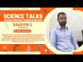 Science talks season 1 episode 18 dr abdul wajid bhat