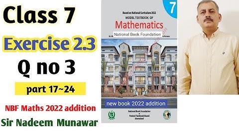 Maths class 7 Exercise 2.3 Q no 3 NBF Maths Ex 2.3 7th federal text book board Sir Nadeem Munawar