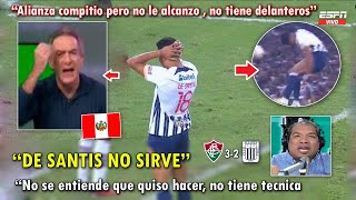 "SON MUY MALOS" PERIODISTAS PERUANOS REACCIONARON ASI A ALIANZA LIMA VS FLUMINENSE 3-2 HOY