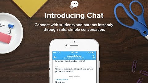 Introducing Chat: Safe, simple conversations with students and parents
