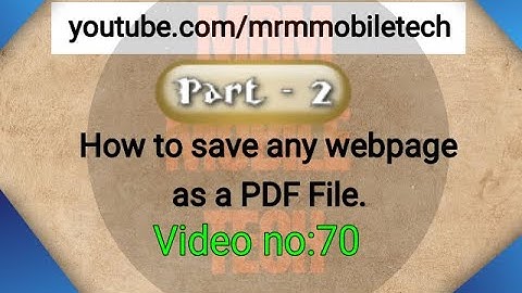How to save any webpage as a PDF File Part★2