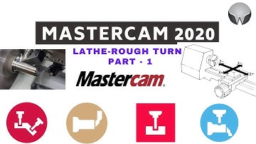 Mastercam 2020 lathe-Rough Turn Toolpath OD Turning Tutorial Part 1
