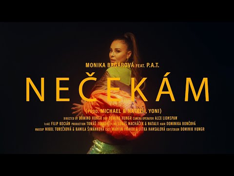 Monika Bagárová ft PAT  NEČEKÁM prod Michael amp Natalii Yoni Official Video