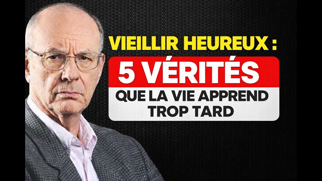 Vieillir heureux : 5 vérités que la vie vous apprend trop tard