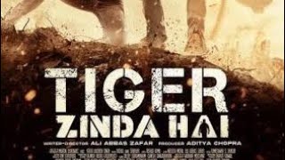 Tiger zinda hai full movie hd download