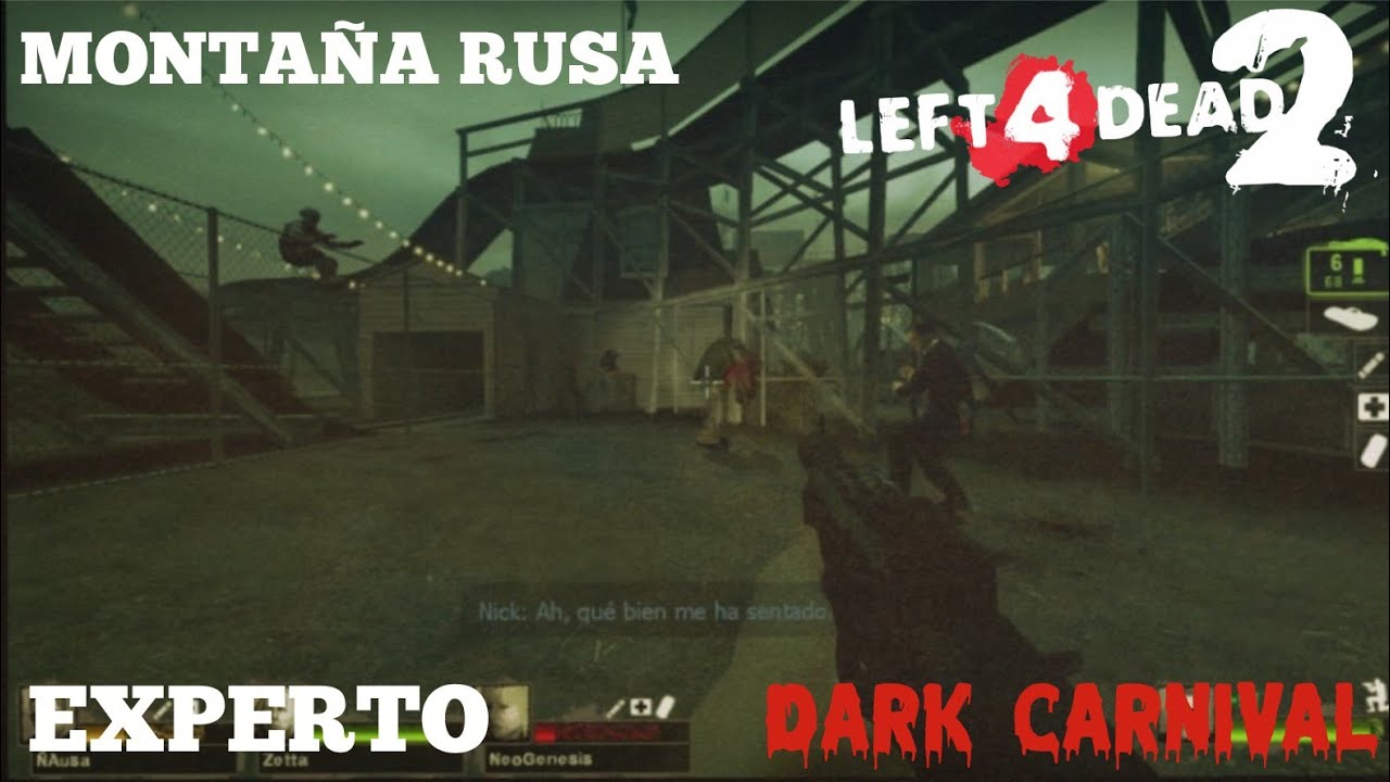 DARK CARNIVAL con RANDOMS! CAMPAÑA EXPERTO CAP. 3 (LEFT 4 DEAD 2)