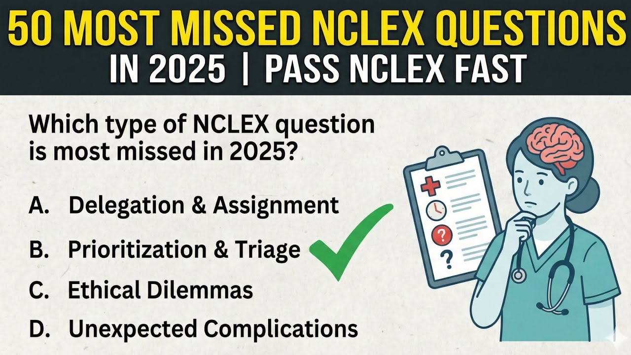 50 Most Missed NCLEX Questions in 2025 Pass NCLEX Fast #2026  #education #study #explore #fypシ゚viral