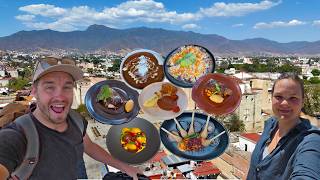 A Week in Oaxaca, Mexico: World-Class Food You Won't Believe Exists