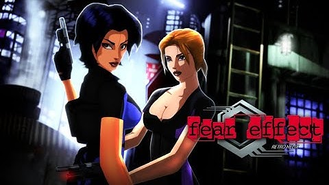 Fear Effect 1 and 2 PS1 Openings