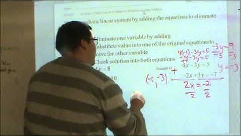 7.3 Solving Systems of Equations by Elimination