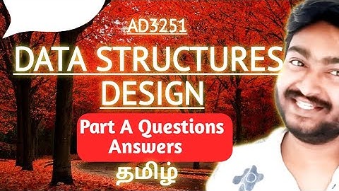 Data Structures and Design Part A Important Questions with Answer AD3251 Semester 2 Anna University