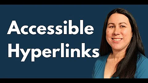 Hyperlinks | Elearning Accessibility Tips and Tricks