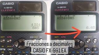 Cambiar resultado de fracciones a decimales en calculadora científica CASIO fx-991EX