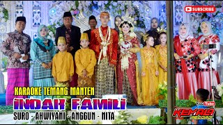 KARAOKE TIMANG MANTEN INDAH FAMILI BERSAMA ANGGUN - AHWIYANI -  NITA & SURO // TAYUB DANGDUT