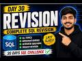 SQL in 30 Days – Final Revision | Last Class 🎉