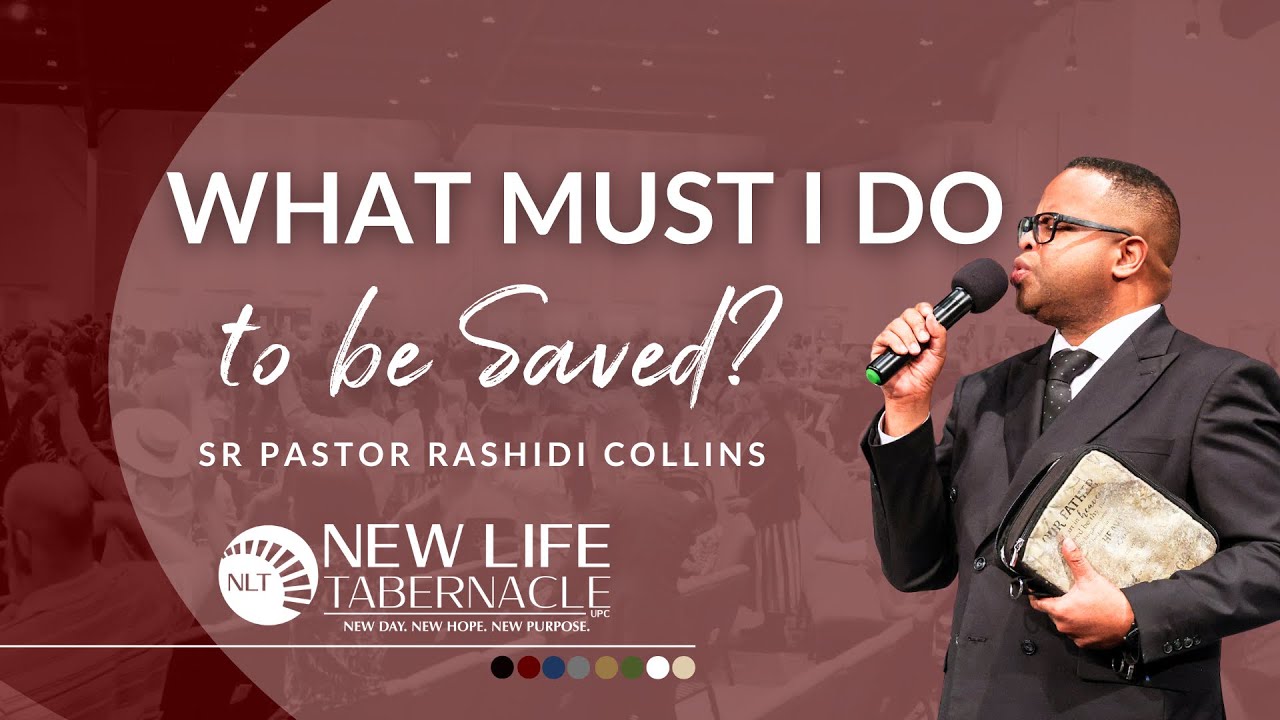Pastor Rashidi Collins “What Must I Do To Be Saved?” 11/09/25 Sunday ...