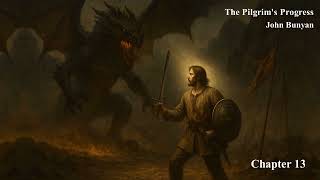 The Pilgrim's Progress | Ch 13 Battle With Apollyon | John Bunyan | Victory Over the Fiend