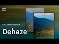 Capture One Tool Introduction | Dehaze