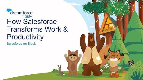 How Salesforce Transforms Work and Productivity with Slack | Dreamforce 2022 | Slack
