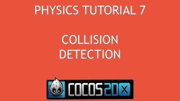 Cocos2d x C++ Physics Tutorial 7 - Collision Detection