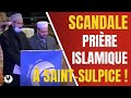 Le diocse de paris promeut une scandaleuse rencontre islamochrtienne dans lglise saintsulpice