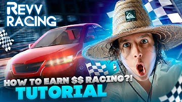 REVV RACING - HOW TO EARN $$ IN THIS RACING GAME?