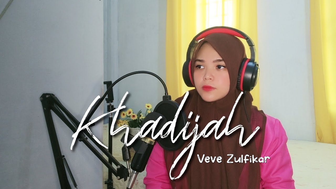 KHADIJAH - VEVE ZULFIKAR || Cover Dewi Kemala || Lagu Religi KHADIJAH - VEVE ZULFIKAR || Cover Dewi Kemala || Lagu Religi