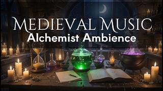 Mystical Alchemy Laboratory Ambience | Medieval Fantasy Music