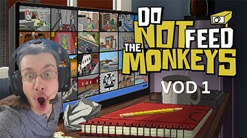 Do Not Feed The Monkeys: VOD 1