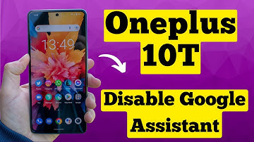 Oneplus 10T Disable Google Assistant || Oneplus off google Assistant / Talkback [New Tutorial]