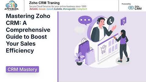 Zoho CRM Training for Beginners | Step-by-Step Guide to Mastering Zoho CRM