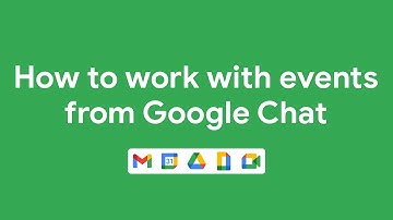 How to work with events from Google Chat
